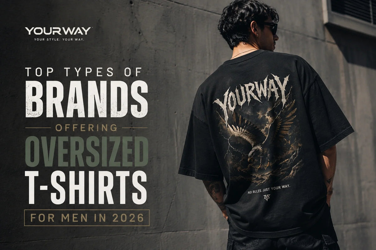 Top Types of Brands Offering Oversized T-Shirts for Men in 2026